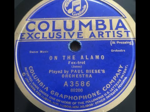 Paul Biese and His Novelty Orchestra "On The Alamo" Columbia ‎A3585 (Feb. 16, 1922) 1920s dance band