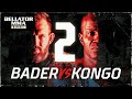 Bellator 280:  Ryan Bader vs. Cheick Kongo 2  - FIGHT PREVIEW | Bad Blood