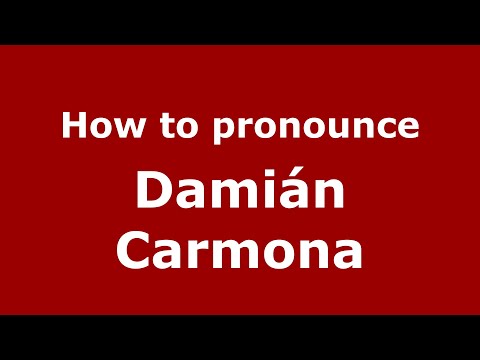 How to pronounce Damián Carmona (Mexico/Mexican Spanish) - PronounceNames.com