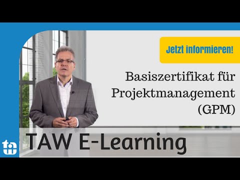 Projektmanagement Grundlagen & Basiszertifikat GPM | E-Learning | TAW.de
