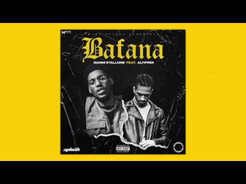 Gianni $tallone - Bafana feat. Altifridi [Official Lyric Video]