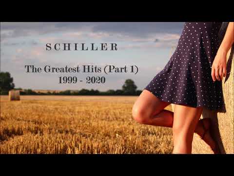 SCHILLER // THE GREATEST HITS, PART 1 (1999 - 2020)