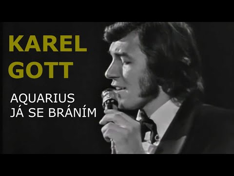 Karel GOTT - Aquarius, Já se bráním (1971)