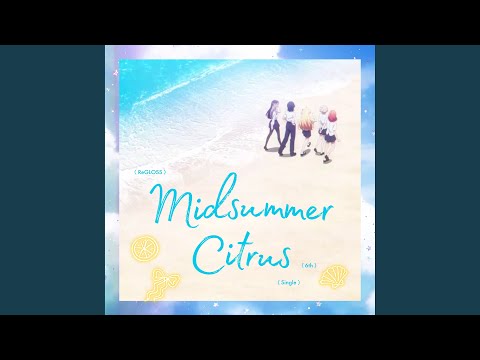 ミッドサマーシトラス