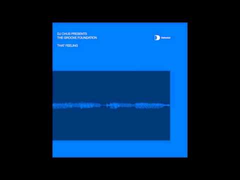 The Groove Foundation - That Feeling (Original Stereo Mix) HQ