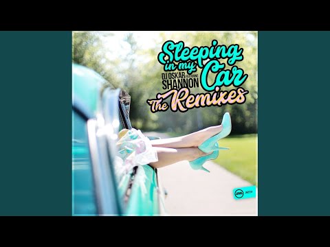 Sleeping In My Car (Bounce Enforcerz Remix)