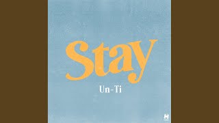 Stay