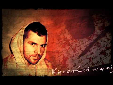 Kieron feat. Mateusz Szymczyk - Coś Więcej