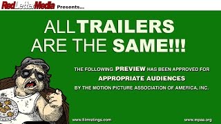 All Trailers are the Same!!! All Trailers are the Same!!!