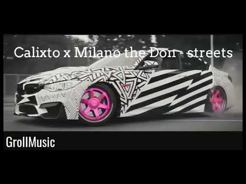 Calixto x Milano the Don - streets
