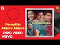 Venalkkinavukal Peraattin Akkare Akkare Lyric L Vaidyanathan Monisha Sudheesh