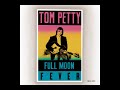 Tom Petty - Yer So Bad (1990)