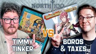 Timmy TInker vs Boros & Taxes || North 100 Showdown