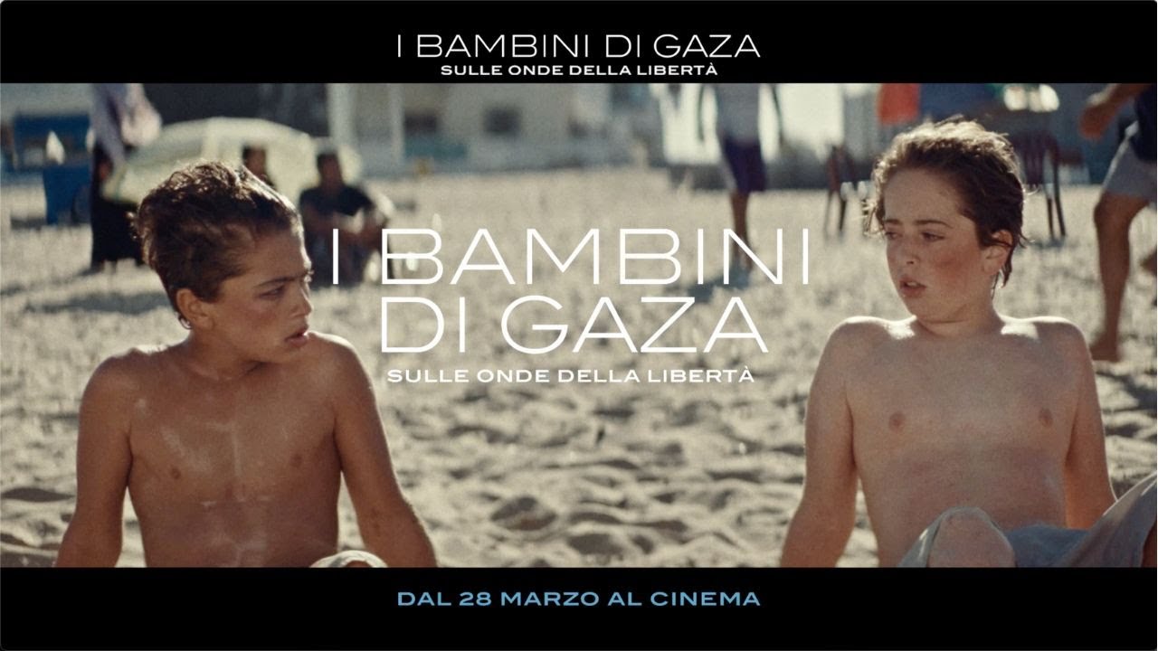 I Bambini di Gaza – Sulle onde della libertà – Il trailer ufficiale italiano