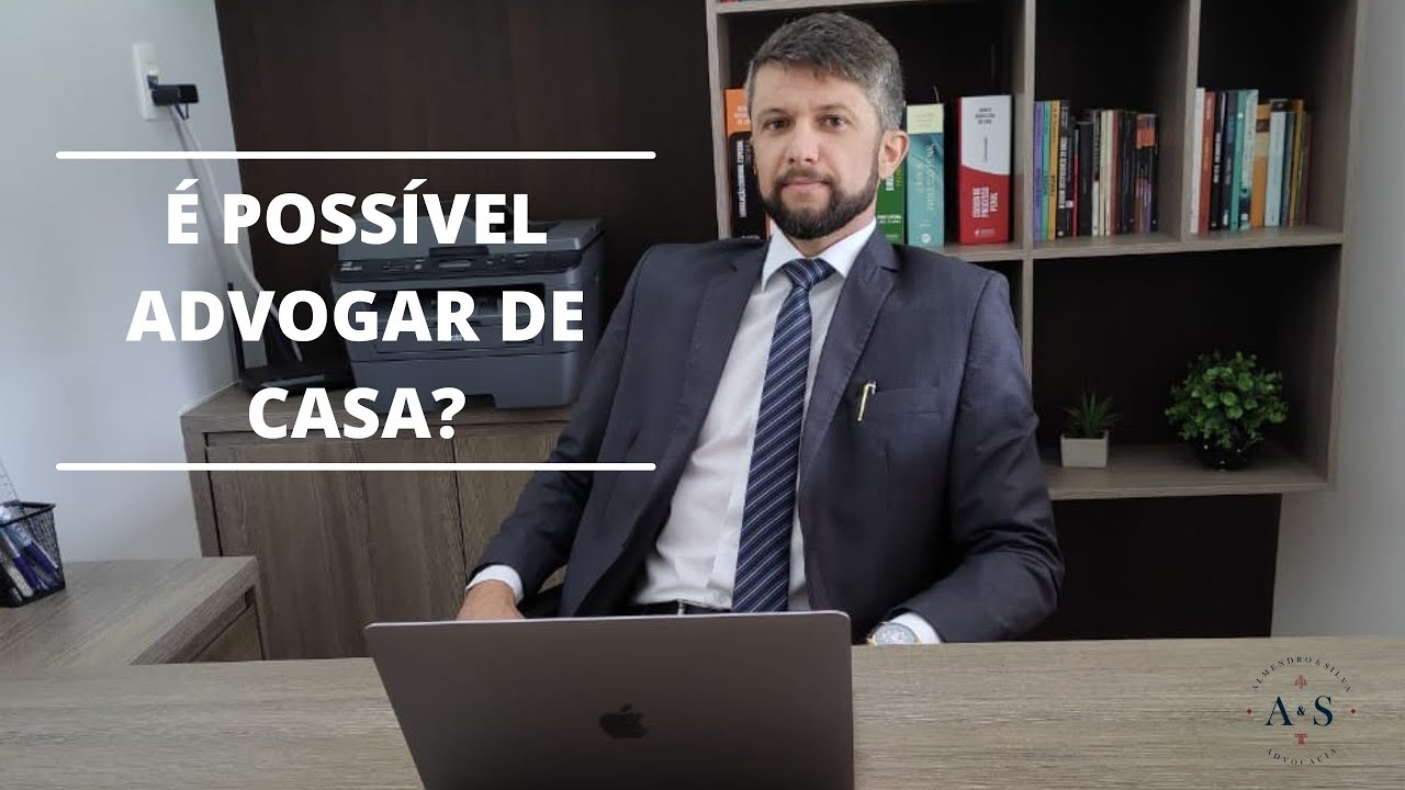 ESCRITÓRIO DE ADVOCACIA EM CASA - HOME OFFICE