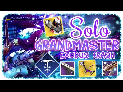 Solo 1620 Grandmaster Nightfall Hunter Exodus Crash - Destiny 2 Commentary Platinum Rank