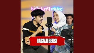 Download lagu Ragaji Beusi mp3