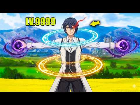 Cast Out as Weak, He Unleashes Magic So Powerful It Stuns Even Legendary Heroes