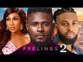 FEELINGS 2 (New Movie) Maurice Sam, Ebube Nwagbo, Daniel Rock 2023 Nigerian Nollywood Movie