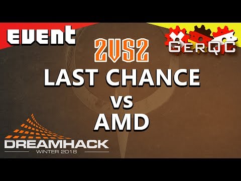 Last Chance vs AMD - DreamHack Winter 2018 Quake I 2on2 | DEUTSCH