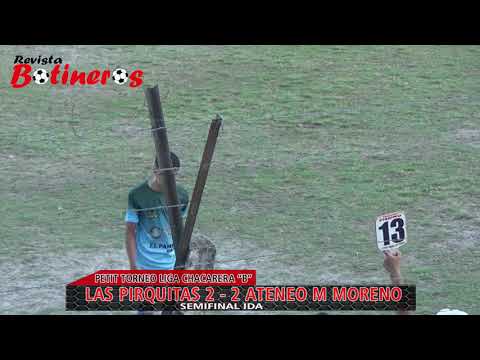 SEMIFINAL PETIT TORNEO CHACARERO "B", Las Pirquitas 2 vs 2Ateneo Mariano Moreno