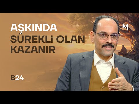Method Comes Before Essence – İbrahim Kalın | Our Firmament