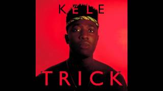 Kele - First Impressions
