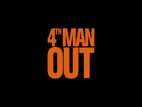 4th Man Out Trailer - "Let Go" by Night Spells (Alex Nackman / Doug Schadt)