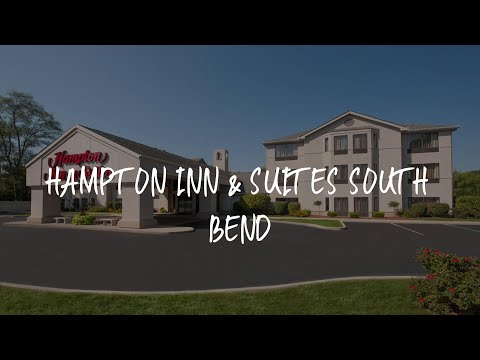 Hampton Inn & Suites South Bend Review - South Bend , United States of America