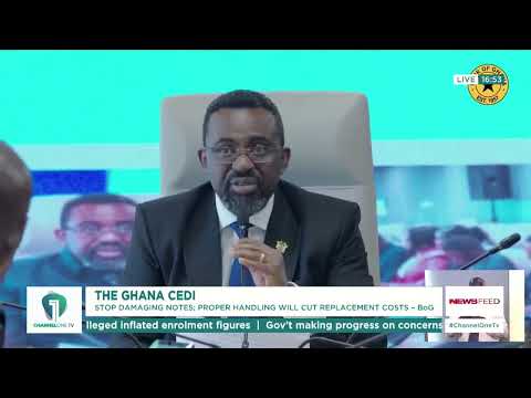 BoG: Proper Handling of Cedi Notes Can Reduce Currency Replacement Costs