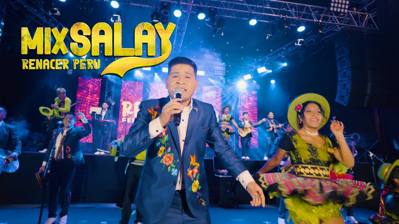 Renacer Perú - Mix Salay 2025