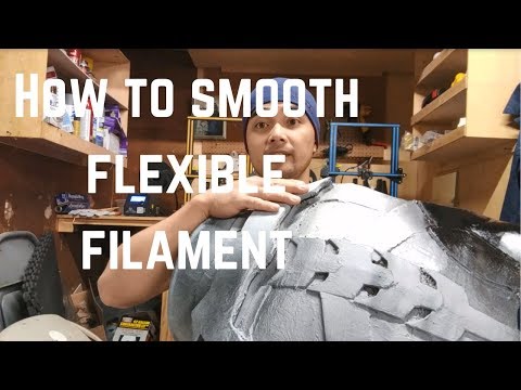 How to Smooth Flexible Filament- 3d Printed Armor