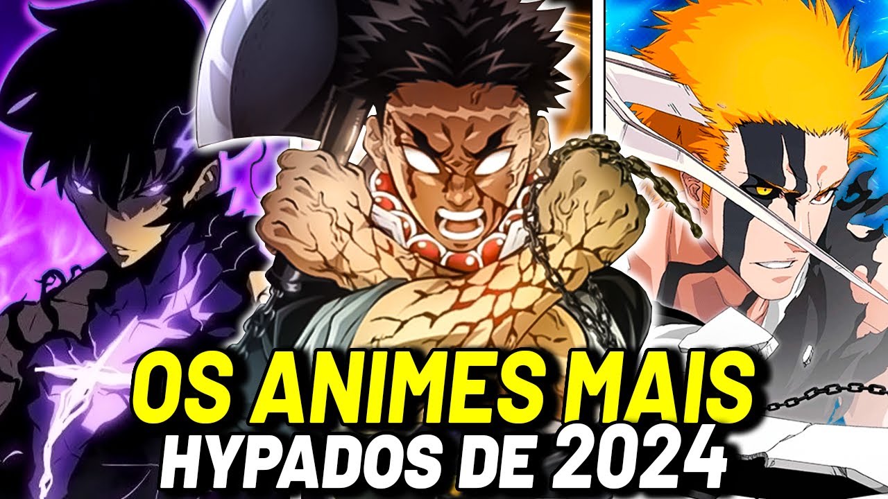 OS 14 ANIMES MAIS HYPADOS PARA 2024 (Novas Temporadas e Estreias)