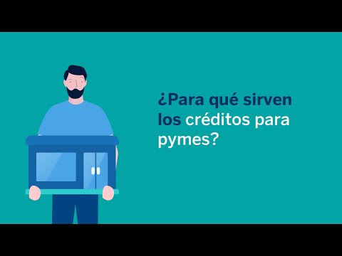 ¿Para qué sirven los créditos para pymes?