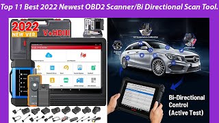 Top 11 Best 2022 Newest OBD2 Scanner / Bi Directional Scan Tool ! Reviews & Buying Guide