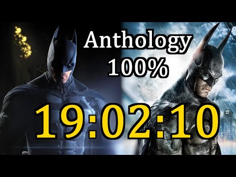 [WR] Batman: Arkham Anthology Speedrun (100%) in 19:02:10 - Part 1