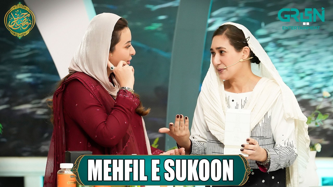 Mehfil e Sukoon | Dr. Areej Haroon | Mehfil e Ramzan Day 22 | Danish Taimoor & Rabia Anum | Green TV