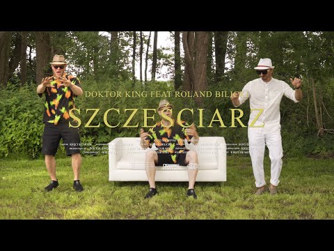 Doktor King i Roland Bilicki - Szczęściarz (Official Video)