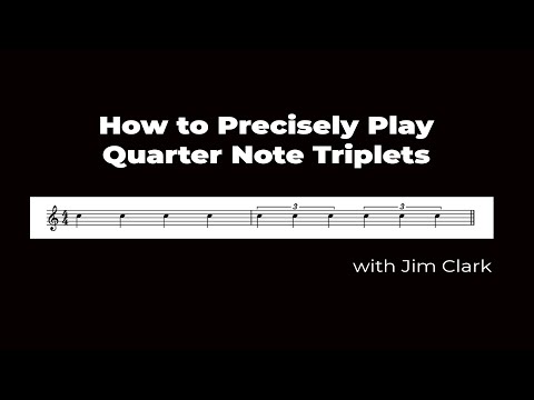 How to Precisely Play Quarter Note Triplets