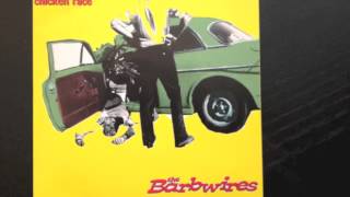 The BARBWIRES - Chicken Race