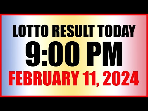 Lotto Result Today 9pm Draw February 11, 2024 Swertres Ez2 Pcso