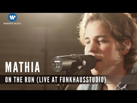 Mathia - On The Run (Live At Funkhausstudio)