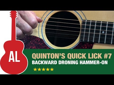 Backward Droning Hammer-On - Quinton's Quick Lick (#7)