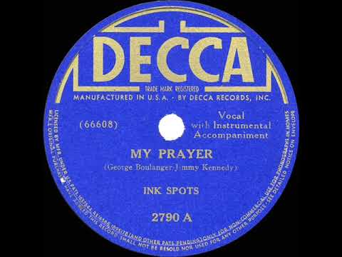 1939 HITS ARCHIVE: My Prayer - Ink Spots