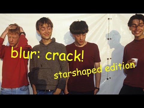 blur: crack [starshaped edition]