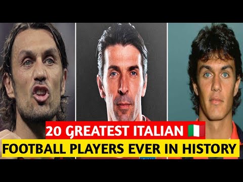 20 GREATEST ITALIAN FOOTBALL PLAYERS EVER IN HISTORY ❤️🇮🇹