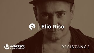 Elio Riso - Ultra Miami 2017: Resistance powered by Arcadia - Day 2 (BE-AT.TV)