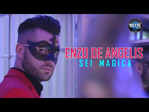 Enzo De Angelis - Sei Magica (Video Ufficiale 2018)