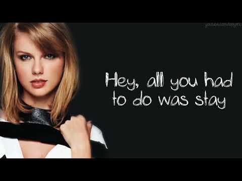 all you had to do was stay taylor swift lyrics