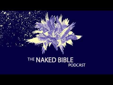 Naked Bible Podcast 103 — Moses and the Bronze Serpent